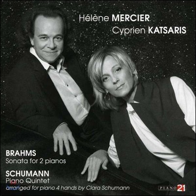 Helene Mercier / Cyprien Katsaris 브람스: 2대의 피아노를 위한 소나타 / 슈만: 피아노 오중주 (Brahms: Sonata For Two Pianos Op.34b / Schumann: Piano Quintet Op.44)