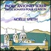 Noelle Spieth 솔레르: 하프시코드 소나타집 (Padre Antonio Soler: 13 Sonatas for Harpsichord [Clavecin])