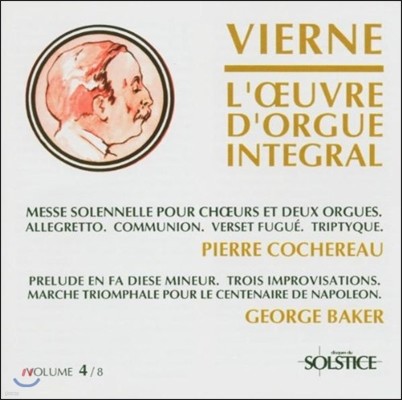 Pierre Cochereau / George Baker 루이 비에른: 오르간 작품 4집 (Louis Vierne: Organ Works Vol.4)