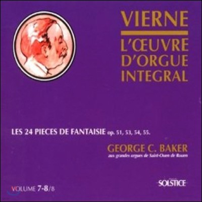 George C. Baker 루이 비에른: 오르간 작품 전곡 7-8집 (Louis Vierne: Organ Works Vol.7-8 - The 24 Pieces Of Fantasy)