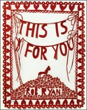 This Is for You