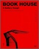 BOOK HOUSE & Gallery Hangil