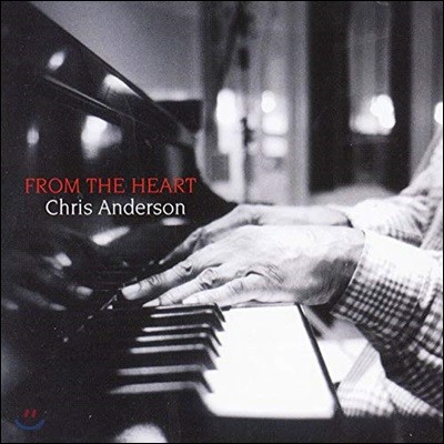 Chris Anderson - From The Heart