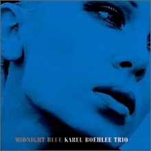 Karel Boehlee Trio - Midnight Blue