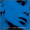 Karel Boehlee Trio - Midnight Blue