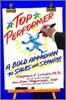 Top Performer: A Bold Approach to Sales and Service