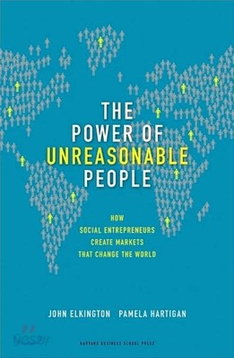 The Power of Unreasonable People