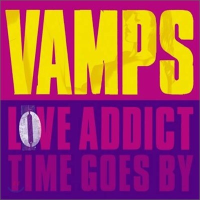 Vamps (라르크 앙 시엘 하이도 & 카즈) - Love Addict