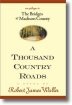 A Thousand Country Roads