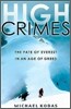 High Crimes: The Fate of Everest in an Age of Greed