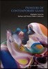 Pioneers of Contemporary Glass: Highlights from the Barbara and Dennis DuBois Collection