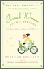 French Women for All Seasons: A Year of Secrets, Recipes, & Pleasure