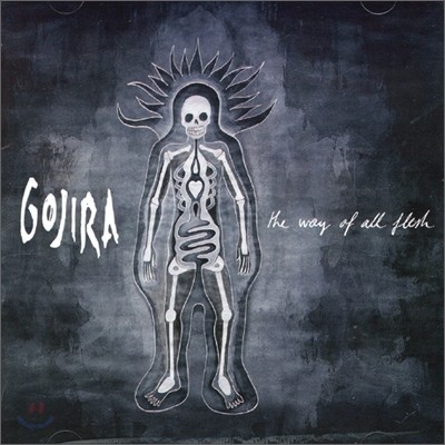 Gojira - The Way Of All Flesh