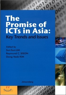 The Promise of ICTs in Asia: Key Trends and Issues