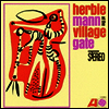 Herbie Mann - At The Village Gate (Ltd. Ed)(SHM-CD)(일본반)