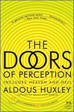 The Doors of Perception and Heaven and Hell