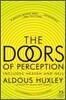 The Doors of Perception and Heaven and Hell