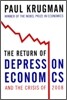 The Return of Depression Economics and the Crisis of 2008