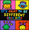 It's Okay to Be Different