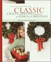 Classic Crafts and Recipes Inspired by the Songs of Christmas