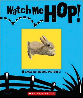 Watch Me Hop!