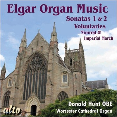 Donald Hunt 엘가: 오르간 작품 전집 - 소나타 1, 2번 외 (Edward Elgar: Organ Music - Sonatas, Voluntaries) 도널드 헌트