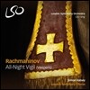 Simon Halsey 라흐마니노프: 철야 기도 [베스퍼-저녁기도] (Rachmaninov: All-Night Vigil [Vespers]) 런던 심포니 합창단, 사이먼 할시