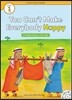 e-future Classic Readers Level 1-20 : You Can’t Make Everybody Happy