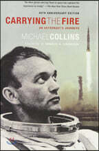Carrying the Fire: An Astronaut's Journeys