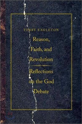 Reason, Faith, and Revolution