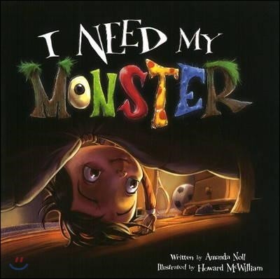 I Need My Monster