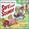 The Berenstain Bears: Safe and Sound!