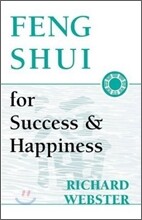 Feng Shui for Success &amp; Happiness