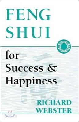 Feng Shui for Success &amp; Happiness