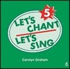 Let's Chant Let's Sing 4 : CD