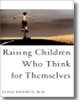 Raising Children Who Think for Themselves