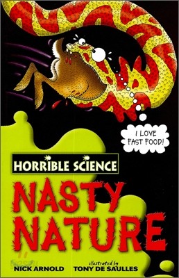 Horrible Science : Nasty Nature