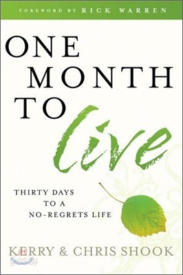 One Month to Live