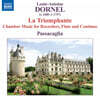 Passacaglia Ensemble 루이-앙투안 도르넬: 리코더와 플루트를 위한 실내악 작품들 (Louis-Antoine Dornel: Chamber Music for Recorders, Flute and Continuo)