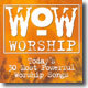 와우 워십 (Wow Worship Orange - Today's 30 Most Powerful Worship Songs)