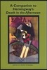 A Companion to Hemingway's Death in the Afternoon