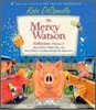 The Mercy Watson Collection: Volume 3 (Audio CD)
