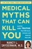 Medical Myths That Can Kill You
