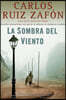 La Sombra del Viento / Shadow of the Wind