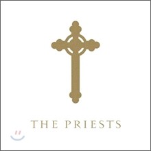 The Priests - 더 프리스트 : 3명의 신부님들의 아름다운 화음