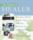 The Weekend Healer