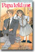 Papa told me 파파 톨드 미 10