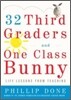 32 Third Graders and One Class Bunny: Life Lessons from Teaching