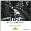 Lazar Berman 리스트 : 순례의 해 전곡집 (Liszt : Annees De Pelerinage) 라자르 베르만