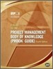 A Guide to the Project Management Body of Knowledge, 4/E